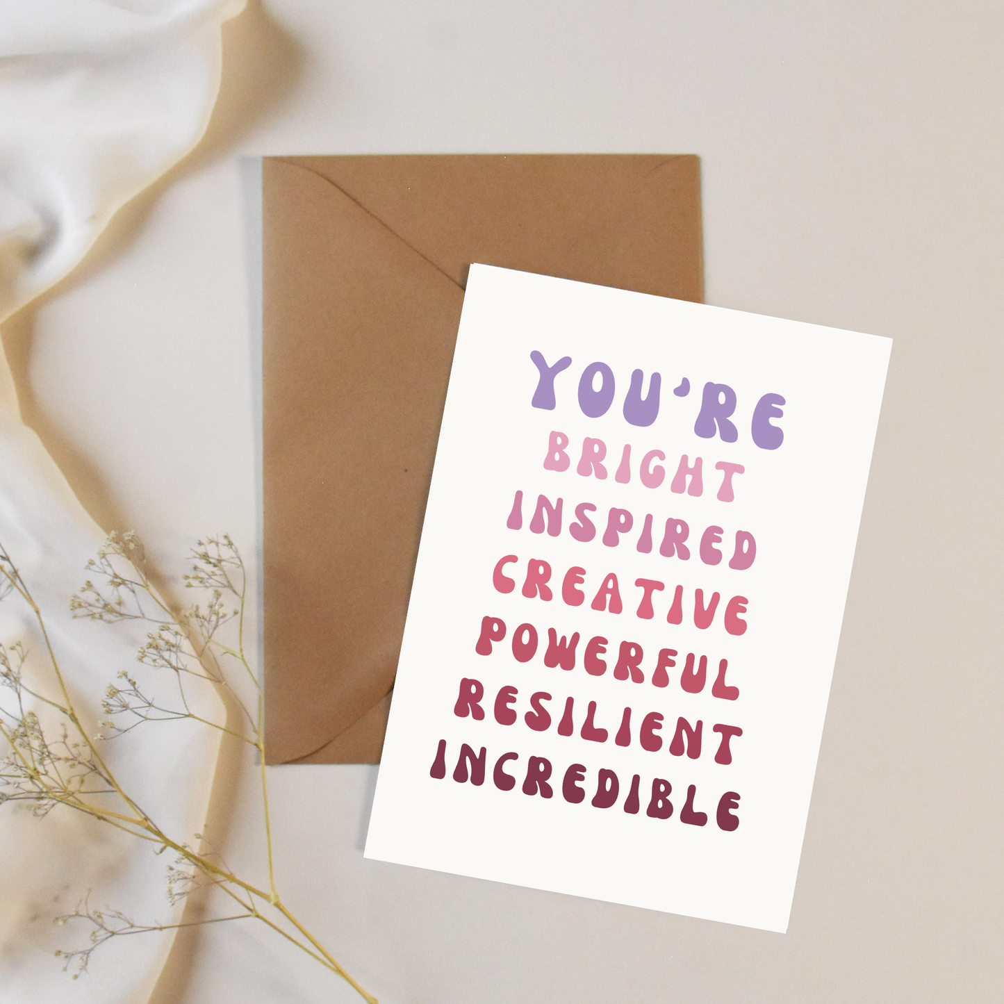 You're Bright, Inspired, Creative – Uplifting Gradient Wordplay Greeting Card