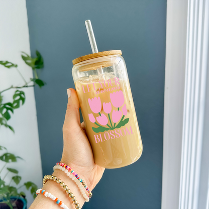 Let Your Dreams Blossom Glass Cup – 16oz Iced Coffee Cup