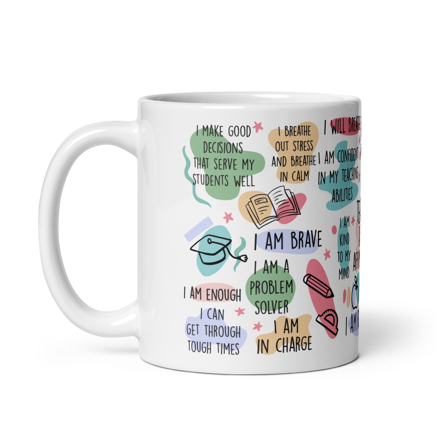 Teacher Daily Affirmations Mug